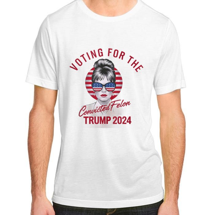 IM Voting For The Convicted Felon Trump 2024 Adult ChromaSoft Performance T-Shirt