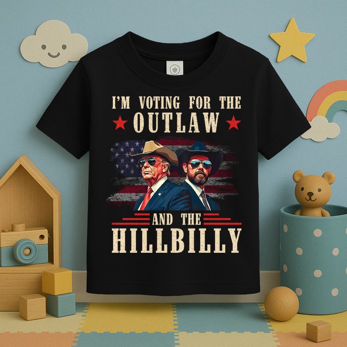 IM Voting For The Outlaw And The Hillbilly Trump Vance 2024 Toddler T-Shirt