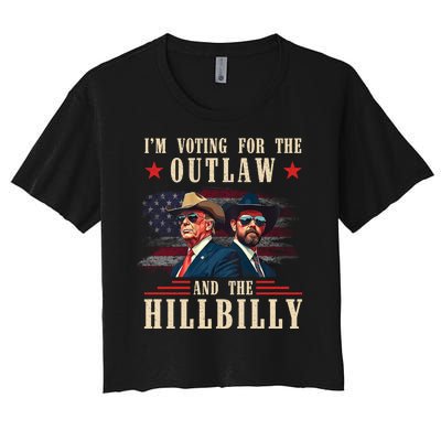 IM Voting For The Outlaw And The Hillbilly Trump Vance 2024 Women's Crop Top Tee