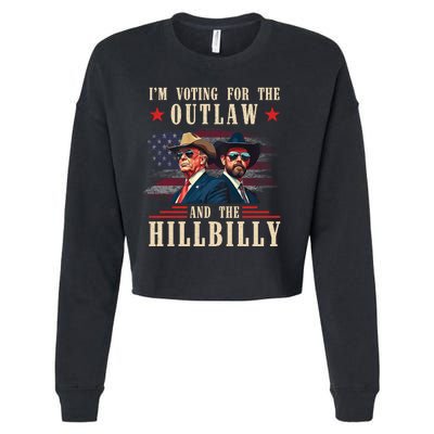 IM Voting For The Outlaw And The Hillbilly Trump Vance 2024 Cropped Pullover Crew