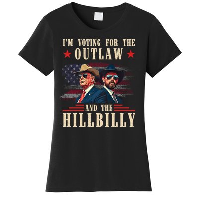 IM Voting For The Outlaw And The Hillbilly Trump Vance 2024 Women's T-Shirt