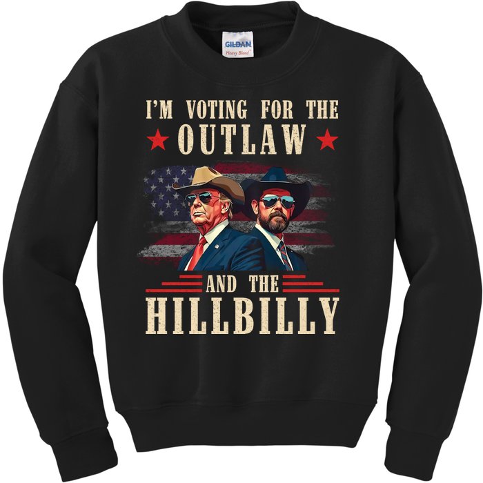 IM Voting For The Outlaw And The Hillbilly Trump Vance 2024 Kids Sweatshirt