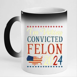 IM Voting For The Convicted Felon 2024 11oz Black Color Changing Mug