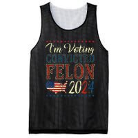 IM Voting For The Convicted Felon Funny Pro Trump 2024 Mesh Reversible Basketball Jersey Tank