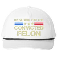 IM Voting For The Convicted Fellon 2024 Us Flag Protrump Snapback Five-Panel Rope Hat