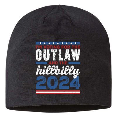 Im Voting For The Outlaw And The Hillbilly 2024 Vintage Election Sustainable Beanie