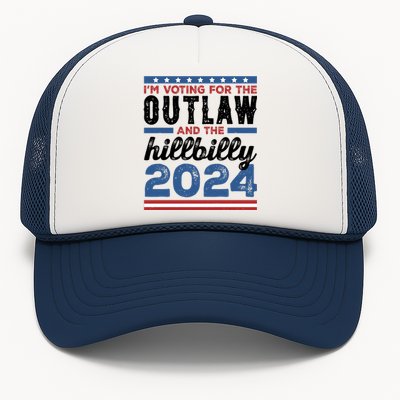 Im Voting For The Outlaw And The Hillbilly 2024 Vintage Election Trucker Hat