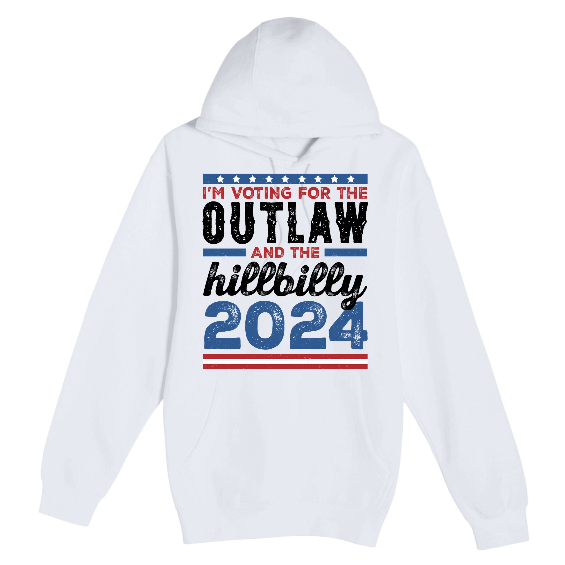 Im Voting For The Outlaw And The Hillbilly 2024 Vintage Election Premium Pullover Hoodie