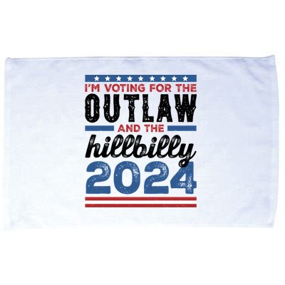 Im Voting For The Outlaw And The Hillbilly 2024 Vintage Election Microfiber Hand Towel