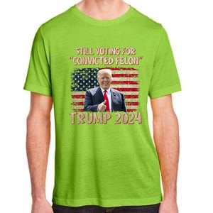 Im Voting For The Nonconvicted Felon Funny Pro Biden 2024 Adult ChromaSoft Performance T-Shirt