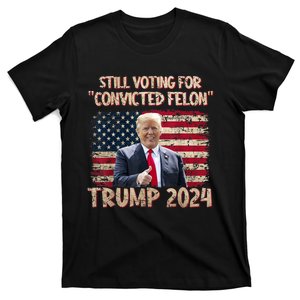 Im Voting For The Nonconvicted Felon Funny Pro Biden 2024 T-Shirt