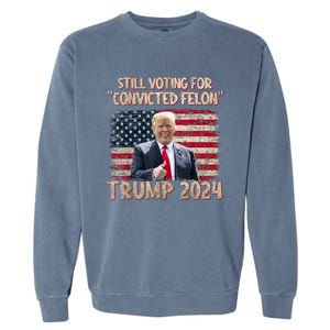 Im Voting For The Nonconvicted Felon Funny Pro Biden 2024 Garment-Dyed Sweatshirt