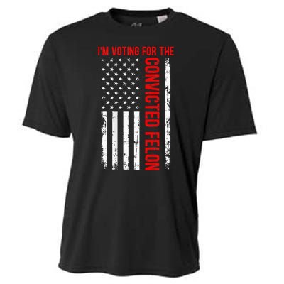 IM Voting For The Convicted Felon 2024 Usa Flag Cooling Performance Crew T-Shirt