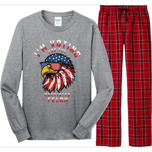 IM Voting For The Convicted Felon Funny Pro Trump 2024 Long Sleeve Pajama Set