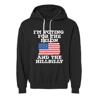 Im Voting For The Felon The Hillbilly 2024 Pro Trump Meme Garment-Dyed Fleece Hoodie