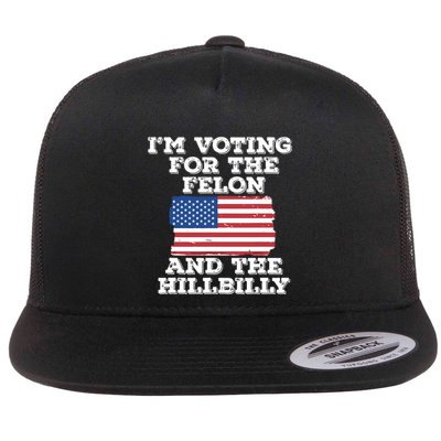 Im Voting For The Felon The Hillbilly 2024 Pro Trump Meme Flatbill Hat