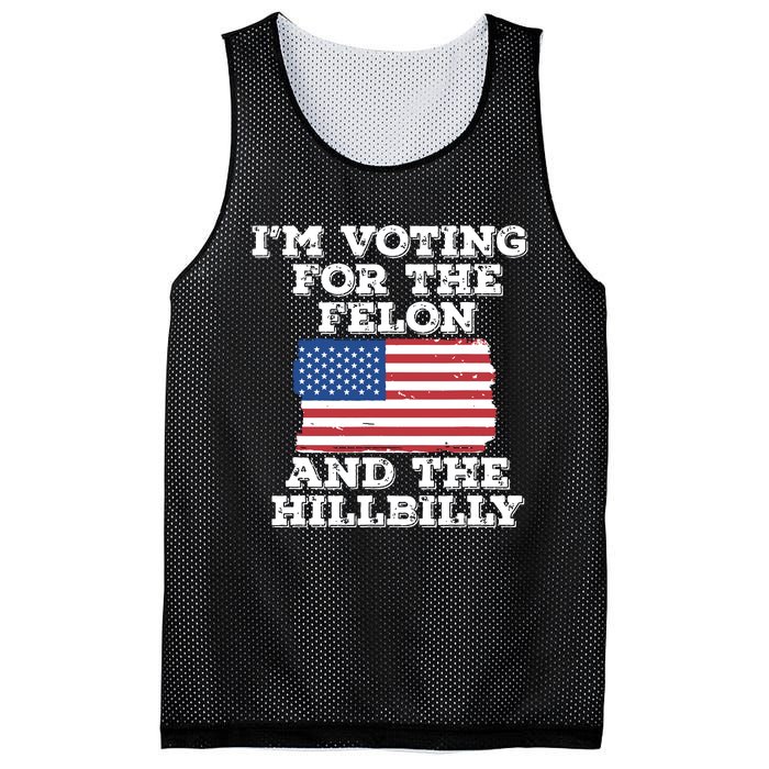 Im Voting For The Felon The Hillbilly 2024 Pro Trump Meme Mesh Reversible Basketball Jersey Tank