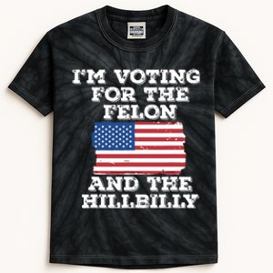 Im Voting For The Felon The Hillbilly 2024 Pro Trump Meme Kids Tie-Dye T-Shirt