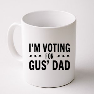 Im Voting For The Gus Dad Walz The Vice Pres 2024 For Kamala Coffee Mug