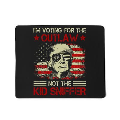 Im Voting For The Outlaw Not The Sniffer Trump 2024 Mousepad