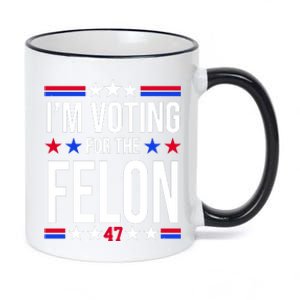 Im Voting For The Convicted Felon 47 Pro Trump 11oz Black Color Changing Mug