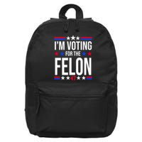 Im Voting For The Convicted Felon 47 Pro Trump 16 in Basic Backpack
