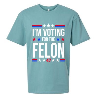 Im Voting For The Convicted Felon 47 Pro Trump Sueded Cloud Jersey T-Shirt