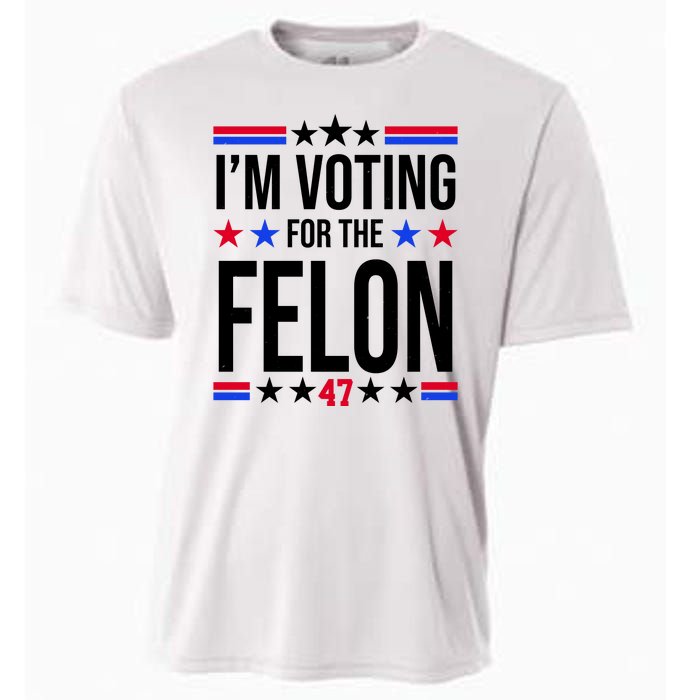 Im Voting For The Convicted Felon 47 Pro Trump Cooling Performance Crew T-Shirt