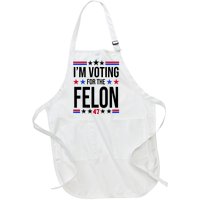 Im Voting For The Convicted Felon 47 Pro Trump Full-Length Apron With Pockets