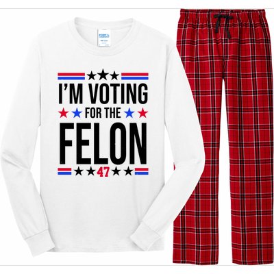 Im Voting For The Convicted Felon 47 Pro Trump Long Sleeve Pajama Set