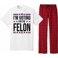 Im Voting For The Convicted Felon 47 Pro Trump Pajama Set