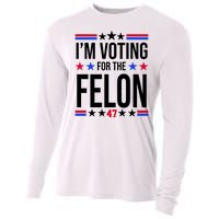 Im Voting For The Convicted Felon 47 Pro Trump Cooling Performance Long Sleeve Crew