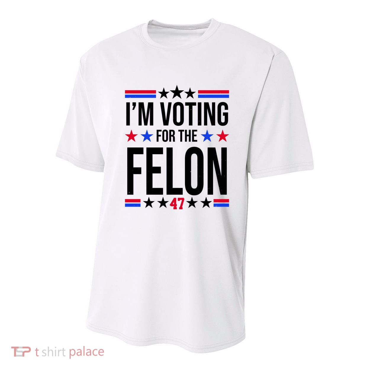 Im Voting For The Convicted Felon 47 Pro Trump Youth Performance Sprint T-Shirt