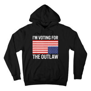 IM Voting For The Outlaw Tall Hoodie