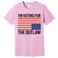 IM Voting For The Outlaw Premium T-Shirt