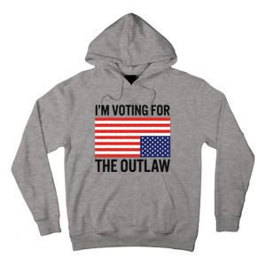 IM Voting For The Outlaw Tall Hoodie