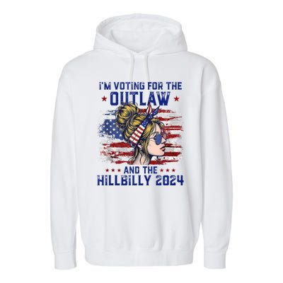 IM Voting For The Outlaw And The Hillbilly 2024 Us Flag Garment-Dyed Fleece Hoodie