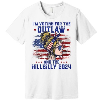 IM Voting For The Outlaw And The Hillbilly 2024 Us Flag Premium T-Shirt