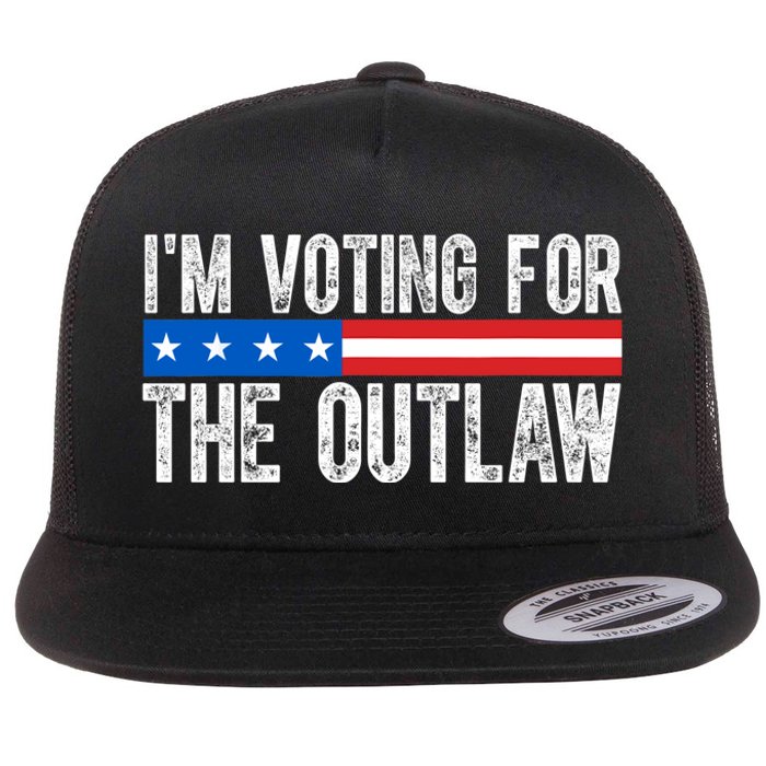 IM Voting For The Outlaw Wanted For President Trump 2024 Flat Bill Trucker Hat