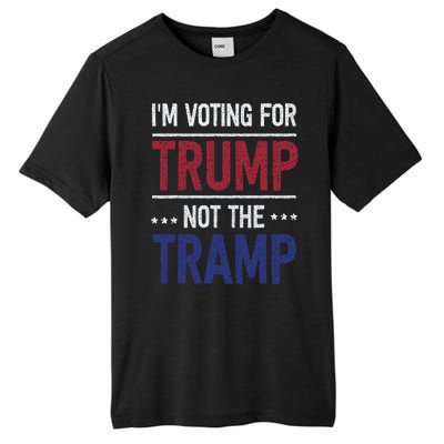 IM Voting For Trump Not The Tramp Tall Fusion ChromaSoft Performance T-Shirt