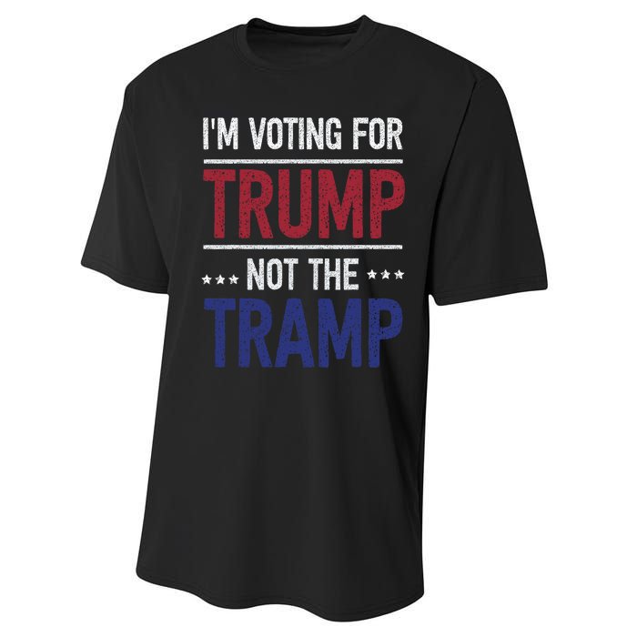 IM Voting For Trump Not The Tramp Performance Sprint T-Shirt