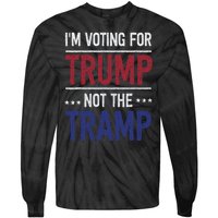 IM Voting For Trump Not The Tramp Tie-Dye Long Sleeve Shirt