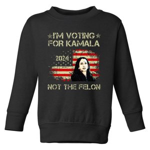 IM Voting For Kamalaharris 2024 Not The Felon Us Flag Toddler Sweatshirt