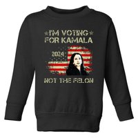 IM Voting For Kamalaharris 2024 Not The Felon Us Flag Toddler Sweatshirt