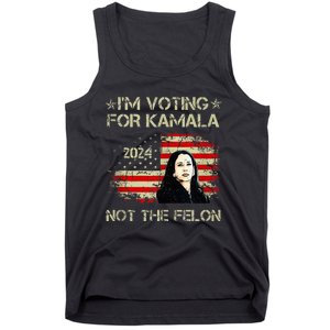 IM Voting For Kamalaharris 2024 Not The Felon Us Flag Tank Top