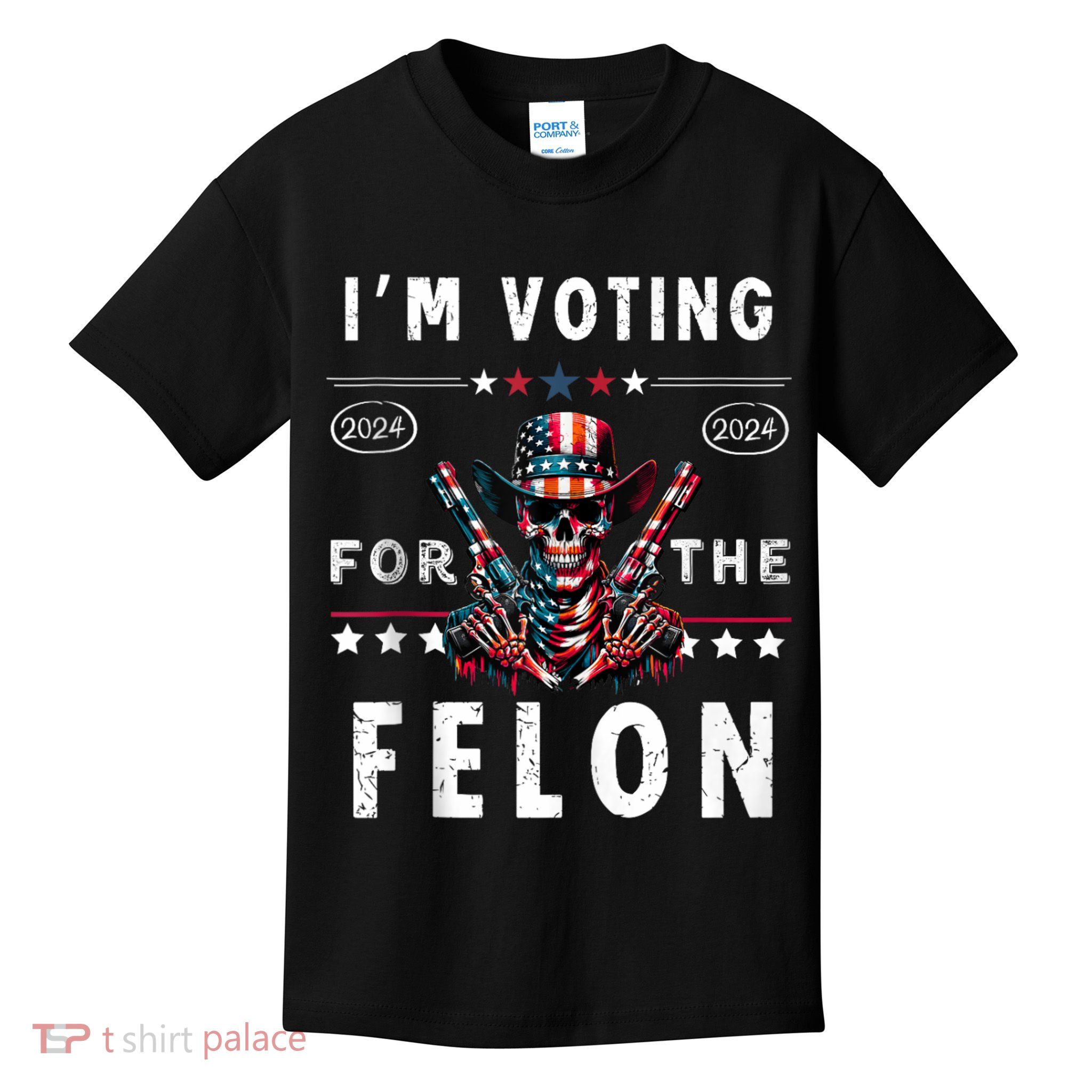 Im Vote For The Felon Trump 2024 Funny Donald Trump Supporter Kids T-Shirt