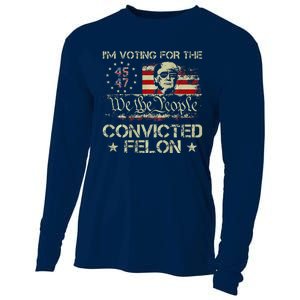 IM Voting For Convicted Felon Trump 45 47 Usa Flag Cooling Performance Long Sleeve Crew