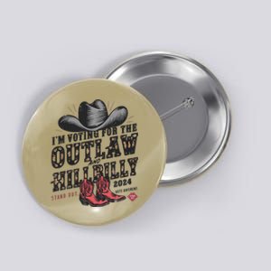 IM Voting For The Outlaw And The Hillbilly 2024 Retro Gift Button