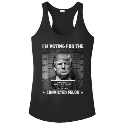 IM Voting For The Convicted Felon Funny Trump 2024 Ladies PosiCharge Competitor Racerback Tank