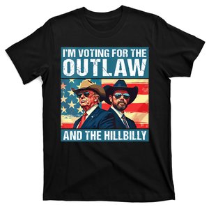 Im Voting For The Outlaw And The Hillbilly Trump Vance 2024 T-Shirt